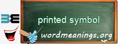 WordMeaning blackboard for printed symbol